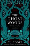 The Ghost Woods: The perfect new 2022 gothic historical novel you won’t be able to put down