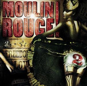 Moulin Rouge 2 (Original Soundtrack)