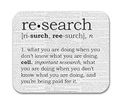 Research Definition Funny Mouse Pad