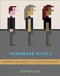 Handmade Pixels: Independent Video 
