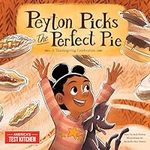 Peyton Picks the Perfect Pie: A Tha