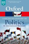 The Concise Oxford Dictionary Of Politics And International Relations 4E P