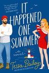 It Happened One Summer: A spicy rom-com featuring a wild child socialite, a small-town grumpy fisherman, and the undeniable attraction between them