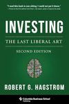 Investing : The Last Liberal Art