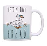 Funny Duck Mugs Gettin That Bread Punny Duck Mug Coworker Office Gifts Pun Coffee Mug Tea Cup Multi