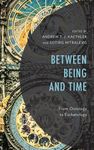 Between Being and Time: From Ontology to Eschatology