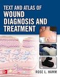 Text and Atlas of Wound Diagnosis a