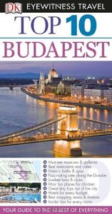 Top 10 Budapest (Eyewitness Top 10 Travel Guide)