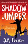 Shadow Jumper: A mystery adventure book for children and teens aged 10-14 (A Shadow Jumper Mystery Adventure 1)