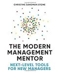 The Modern Management Mentor: Next-