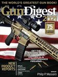 Gun Digest 2021, 75th Edition: The 