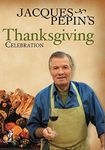 Jacques Pepin Thanksgiving Celebrat