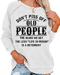 Don't Off Old People Tops Women's Graphic Novelty Sarcastic Funny Pullover T Shirt Top, White, Medium