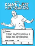 The Kanye West Tweet Coloring Book