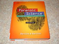 Forensic Science: Fundamentals & Investigations