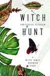 Witch Hunt: A Witch Family Robinson short story (The Witch Family Robinson Book 2)