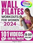 Wall Pilates Workouts for Women: Fu