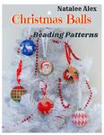 Christmas Balls Beading Patterns: DIY easy instruction how to create a Christmas tree decoration plus Video Content