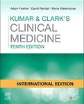 KUMAR AND CLARK'S CLINICAL MEDICINE (INTERNATIONAL EDITION)