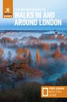 The Rough Guide to Walks in & Around London: Travel Guide with eBook (Rough Guides Main Series)