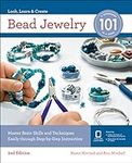 Bead Jewelry 101: Master Basic Skil