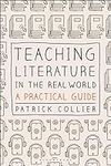 Teaching Literature in the Real Wor
