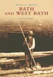 Bath and West Bath (Images of America)