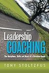 Leadership Coaching: The Discipline