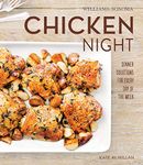 Chicken Night: Dinner Solutions for Every Day of the Week (Williams-Sonoma)