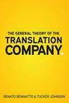 The General Theory of the Translation Company