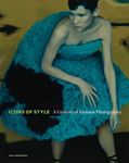 Icons of Style: A Century of Fashio