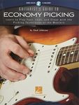 Guitarist's Guide To Economy Picking (Includes Online Access Code): Learn to Play Fast, Lean and Clean with the Picking Techniques of the Masters