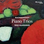 Rachmaninov: Piano Trios Nos.1 & 2