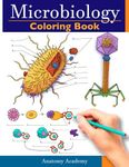 Microbiology Coloring Book: Incredi