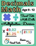 Math Practice Decimals Multiplication And Division Workbooks For 4th 5th 6th Grades: Learn to Multiply and Divide, Timed Tests Math Drills for Kids ... Math Practice Book For Kids Homeschooling