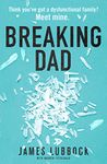 Breaking Dad: Britain's Unlikeliest Drug Dealer. Now a major Amazon Prime 2024 true crime documentary.: How my mild-mannered father became Britain's biggest meth dealer