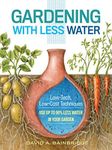 Gardening with Less Water: Low-Tech