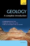 Geology: A Complete Introduction: Teach Yourself