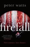 Peter Watts's Firefall