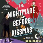 The Nightmare Before Kissmas: A Royals and Romance Novel