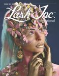 Lash Inc. International 30: 'The' Lash Industry Magazine for Lash Artists.