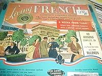 Living French : A Complete Language