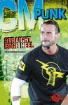 CM Punk: Straight Edge Heel