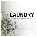 Laundry The never ending story vinyl Decal | 27 x 7 inches | Black Matte | Laundry room Wall Art Decal - Laundry Quote Wall saying - vinyl lettering - Laundry sticker - Laundry Decor