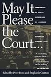 May It Please the Court: Live Recor