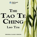 The Tao Te Ching: Original Classic Version