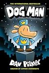 Dog Man: A Graphic Novel (Dog Man #