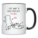 YouNique Designs I Just Want to Touch Your Butt Mug for Girlfriend and Boyfriend, 11 Ounces, Long Distance Relationship Cup, I Love You Coffee Mug for Her and Him, Anniversary Cup (Black Handle)