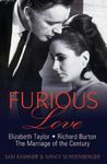 Furious Love: Elizabeth Taylor, Richard Burton: The Marriage of the Century