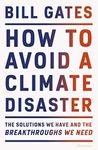 How to Avoid a Climate Disaster: Th